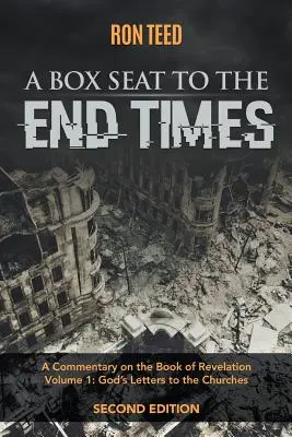 Páholyülés a végidőkre - A Box Seat to the End Times