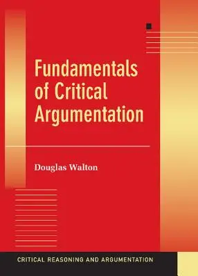 A kritikai érvelés alapjai - Fundamentals of Critical Argumentation