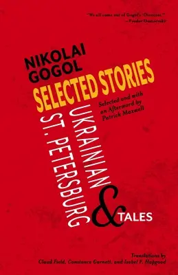 Vybrané povídky Nikolaje Gogola: Ukrajinské a petrohradské povídky - Selected Stories of Nikolai Gogol: Ukrainian and St. Petersburg Tales