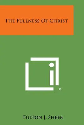 Krisztus teljessége - The Fullness Of Christ