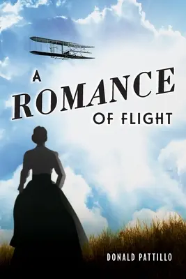 A repülés romantikája - A Romance of Flight