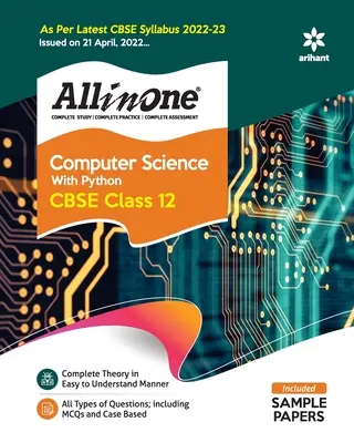 CBSE All In One Computer Science with Python Class 12 2022-23 Edition (A legújabb, 2022. április 21-én kiadott CBSE-tanterv szerint) - CBSE All In One Computer Science with Python Class 12 2022-23 Edition (As per latest CBSE Syllabus issued on 21 April 2022)