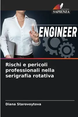 Rischi e pericoli professionali nella serigrafia rotativa