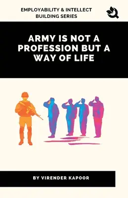 A hadsereg nem szakma, hanem életforma - Army Is Not a Profession but a Way of Life