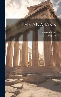 Az Anabasis - The Anabasis