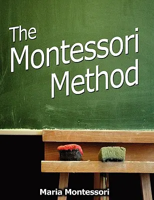 A Montessori-módszer - The Montessori Method