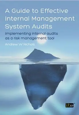 Útmutató a hatékony belső irányítási rendszerauditokhoz (A) - Guide to Effective Internal Management System Audits (A)