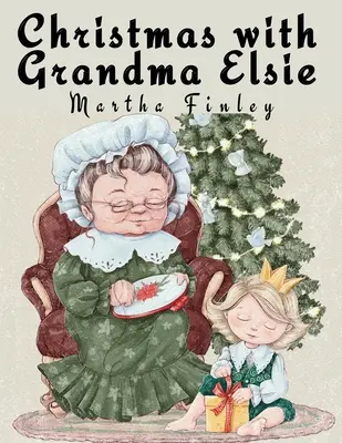 Karácsony Elsie nagymamával - Christmas with Grandma Elsie