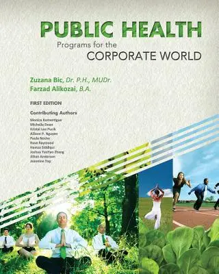 Közegészségügyi programok a vállalati világ számára - Public Health Programs for the Corporate World