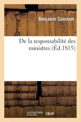 de la Responsabilit Des Ministres