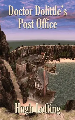 Doktor Dolittle postahivatala - Doctor Dolittle's Post Office