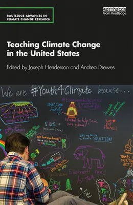 Az éghajlatváltozás tanítása az Egyesült Államokban - Teaching Climate Change in the United States