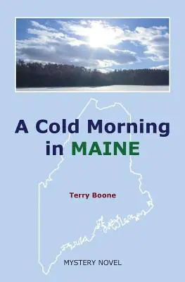 Egy hideg reggel MAINE-ban - A Cold Morning in MAINE