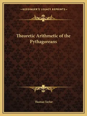 A püthagoreusok elméleti aritmetikája - Theoretic Arithmetic of the Pythagoreans