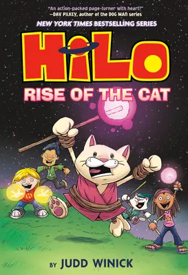 Hilo 10. könyv: A macska felemelkedése: (Képregény) - Hilo Book 10: Rise of the Cat: (A Graphic Novel)