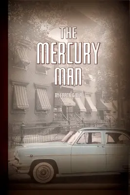 A higanyember: Emlékezés Brooklynra - The Mercury Man: Remembering Brooklyn