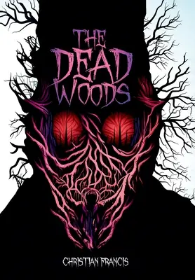 The Dead Woods