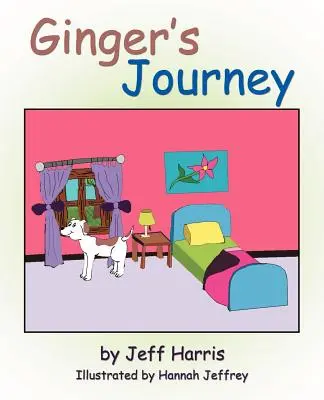 Ginger utazása - Ginger's Journey