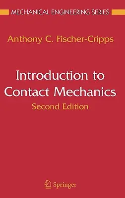 Bevezetés az érintkezési mechanikába - Introduction to Contact Mechanics