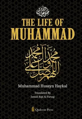 Mohamed élete [béke legyen vele] - The Life of Muhammad [Pbuh]