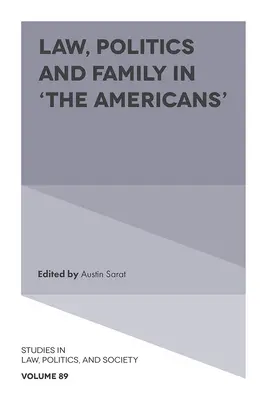 Jog, politika és család az Amerikaiak című filmben - Law, Politics and Family in 'The Americans'