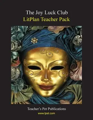 Litplan tanári csomag: A Joy Luck Club - Litplan Teacher Pack: The Joy Luck Club