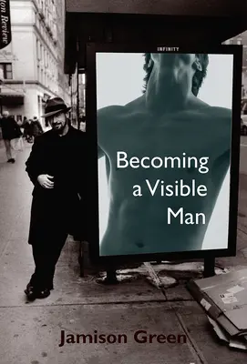 Látható emberré válni - Becoming a Visible Man