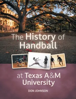 A kézilabda története a Texas A&M Egyetemen - The History of Handball at Texas A&M University