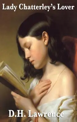 Lady Chatterley szeretője - Lady Chatterley's Lover