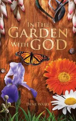 A kertben Istennel - In the Garden with God