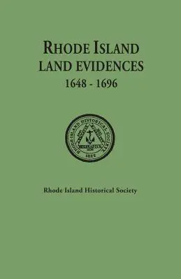 Rhode Island-i földbizonylatok, 1648-1696 - Rhode Island Land Evidences, 1648-1696