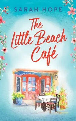 A kis tengerparti kávézó - The Little Beach Cafe