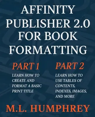 Affinity Publisher 2.0 a könyvformázáshoz - Affinity Publisher 2.0 for Book Formatting