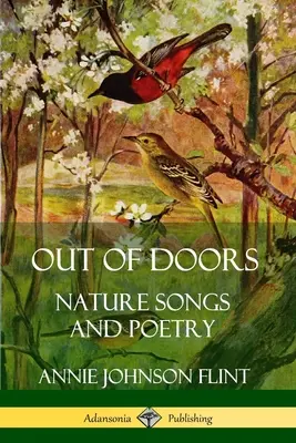 Out of Doors: Természetdalok és versek - Out of Doors: Nature Songs and Poetry