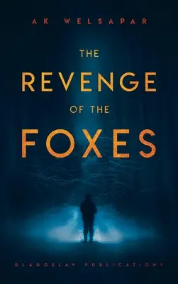 A rókák bosszúja - The Revenge of the Foxes