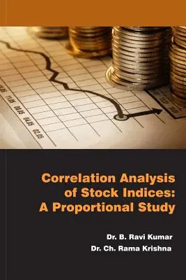 Részvényindexek korrelációelemzése: A Proportional Study - Correlation Analysis of Stock Indices: A Proportional Study