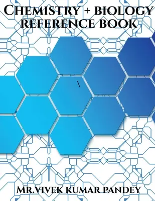 Kémia + biológia szakkönyv - Chemistry + biology reference book