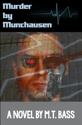 Münchhausen-gyilkosság: Amikor az androidok gyilkosságról álmodnak - Murder by Munchausen: When Androids Dream of Murder
