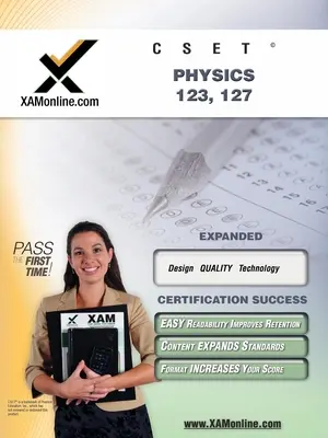 Cset Fizika 123, 127 Tanárminősítő teszt felkészülési tanulmányi útmutató - Cset Physics 123, 127 Teacher Certification Test Prep Study Guide