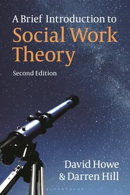 Rövid bevezetés a szociális munka elméletébe - A Brief Introduction to Social Work Theory