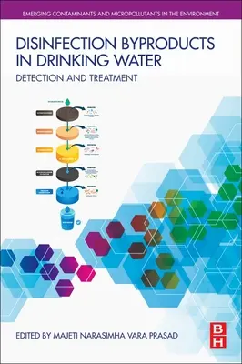 Fertőtlenítési melléktermékek az ivóvízben: Kimutatás és kezelés - Disinfection By-Products in Drinking Water: Detection and Treatment