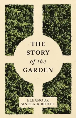 A kert története - The Story of the Garden