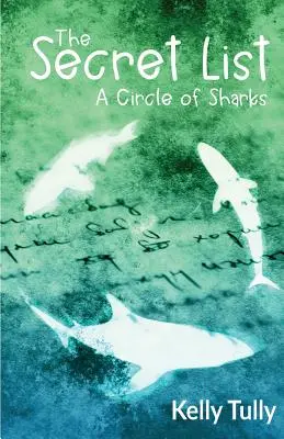 A cápák köre: A titkos lista - A Circle of Sharks: The Secret List