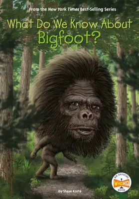 Mit tudunk a Nagylábúról? - What Do We Know about Bigfoot?