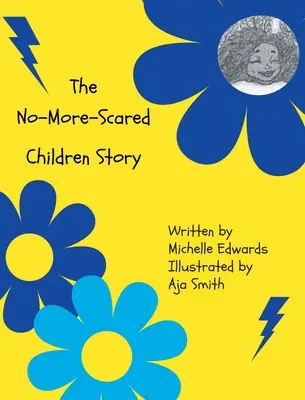 A nem-többé-ijesztett-gyerekek története - The No-More-Scared Children Story