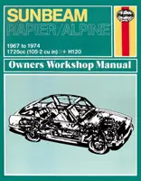 Sunbeam Alpine & Rapier Tulajdonosok Műhelykönyve - 67-74 - Sunbeam Alpine & Rapier Owners Workshop Manual - 67-74