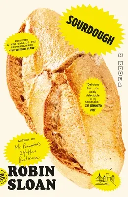 Sourdough (bónusz történettel, a bőrönd klónnal) - Sourdough (with Bonus Story the Suitcase Clone)