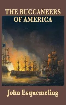 Amerika kalózai - The Buccaneers of America