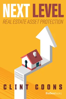 Következő szintű ingatlan vagyonvédelem: Átfogó stratégiák befektetőknek - Next Level Real Estate Asset Protection: Comprehensive Strategies for Investors