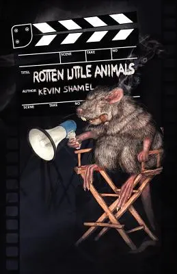 Rohadt kis állatok - Rotten Little Animals